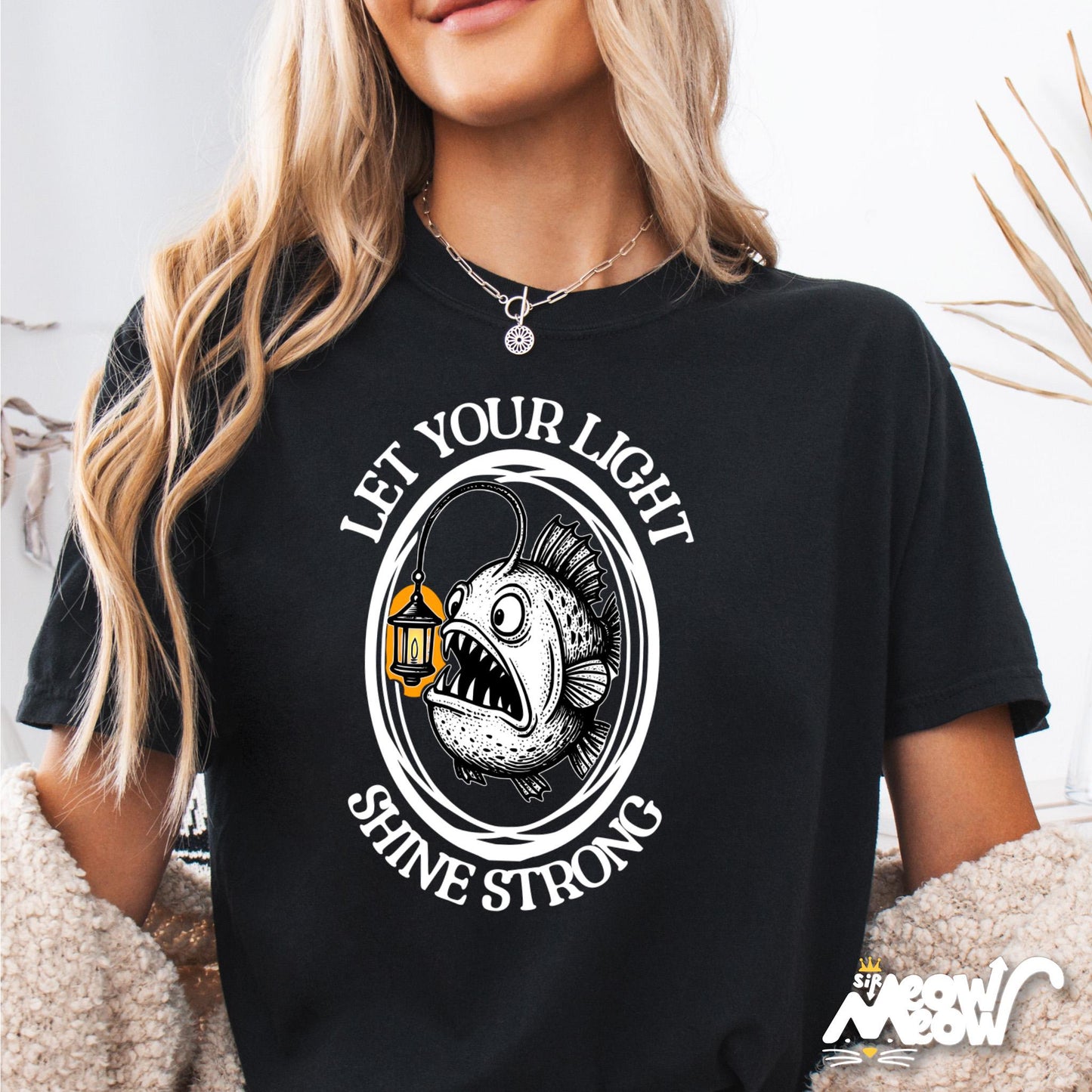 Let Your Light Shine Strong Shirt Deep Sea Anglerfish Tee Vintage Hand Drawn Inspirational Graphic Ocean Animal T Shirt Unique Gift Idea Graphic Tee – Easygoing Wear · Perfect For Daily Wear