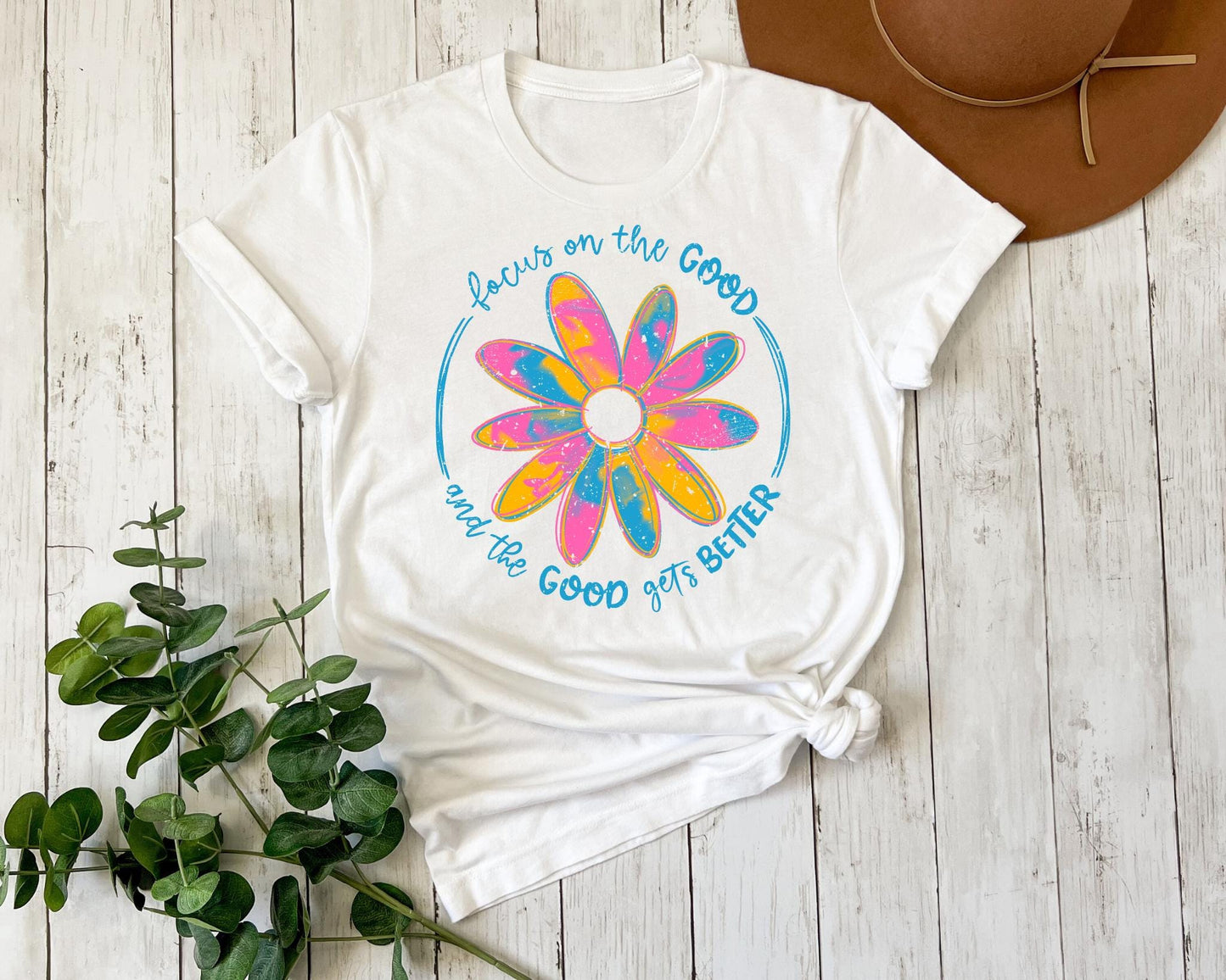 Focus On The Good Shirt Boho Floral Shirt Positive Affirmation Shirt Inspirational T shirt Shirt for womenGift for friendsgift for her Graphic Tee – Warm & Stylish · Trending Graphic Apparel