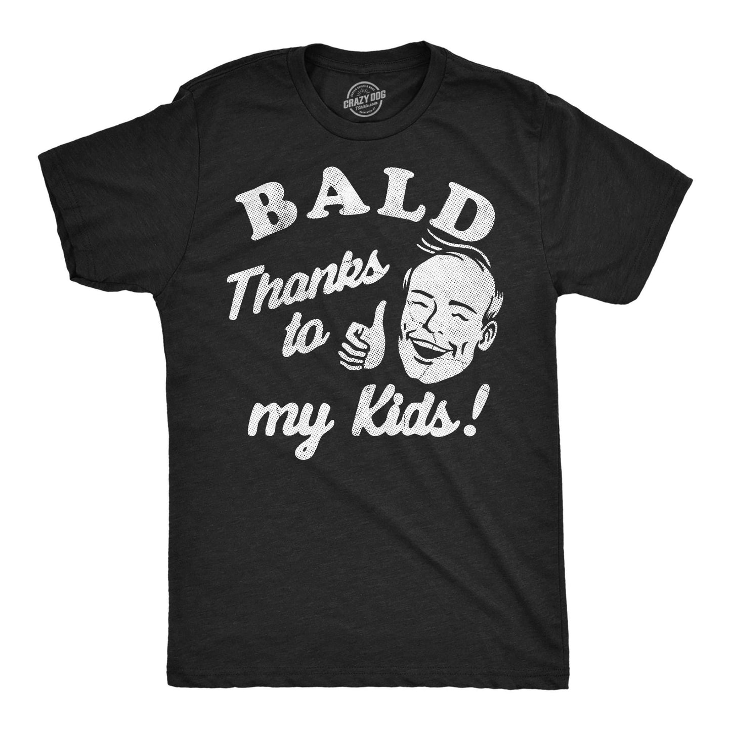 Funny Fathers Day Gift Bald Thanks to My Kids Funny Dad T Shirt Bald Shirts Funny T Shirt For Dad Dad Jokes Father39s Day Losing Hair Graphic Tee – Fan Favorite · High-Quality Print