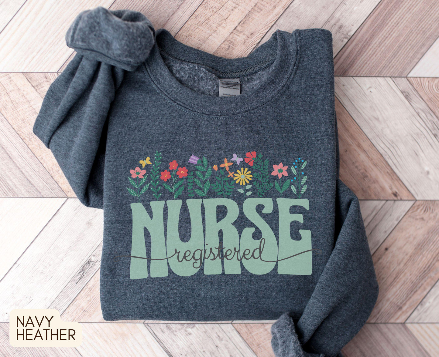 Registered Nurse Sweatshirt Floral RN Sweatshirt Nursing School Sweatshirt Gift for Nurse Nurse Appreciation Gift Cute Nurse Sweatshirt Sweatshirt – Feel-Good Design · Great Gift For Fans