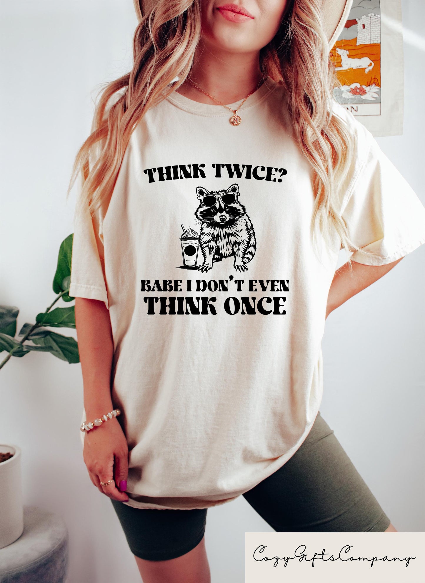 Retro Comfort Raccoon T shirt Mental Health Shirt Think Twice Babe I Don39t Even Think Once Tee Sarcastic Women Gift Cute Raccoon Shirt Graphic Tee – Bold Style · Great Gift For Fans