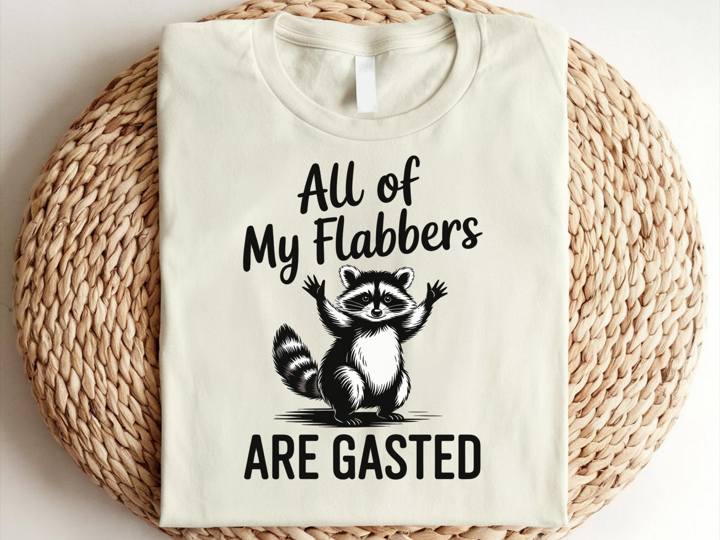 My Flabbers Are Gasted Shirt Flabbergasted Shirt Raccoon Meme Tshirt Retro Meme T Shirt Funny Adult Humor Raccoon Shirt Unhinged Tee Graphic Tee – Fan Favorite · Trending Graphic Apparel