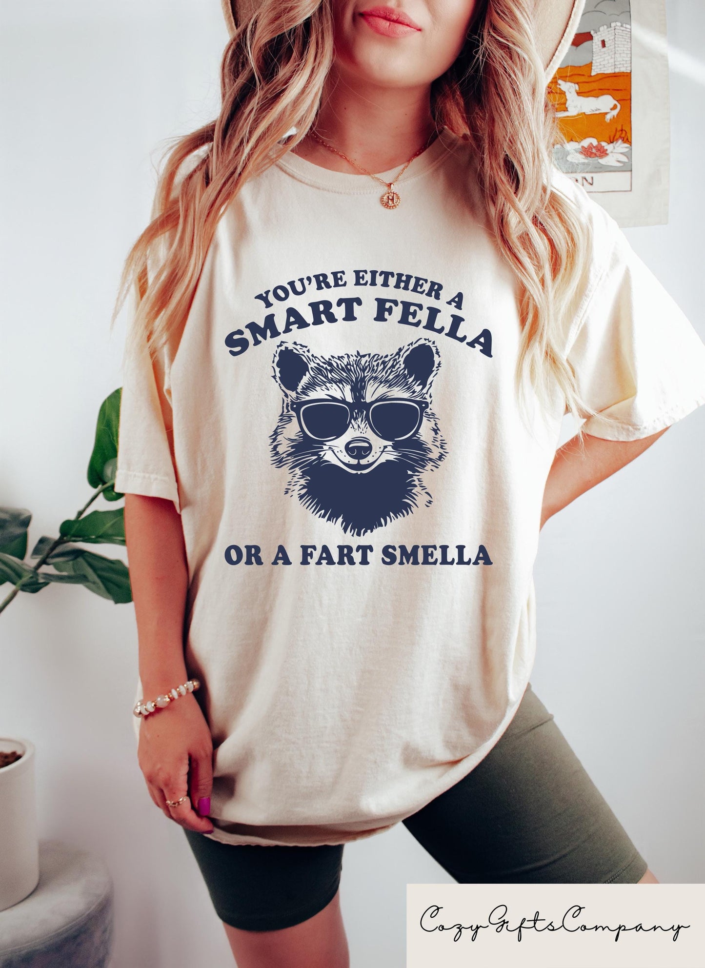 You Are Either A Smart Fella Or A Fart Smella T shirt Sarcastic Raccoon Shirt Aesthetic Women Sweatshirt Funny Raccoon Meme Gift Sweatshirt – Feel-Good Design · Top Pick For Any Outfit